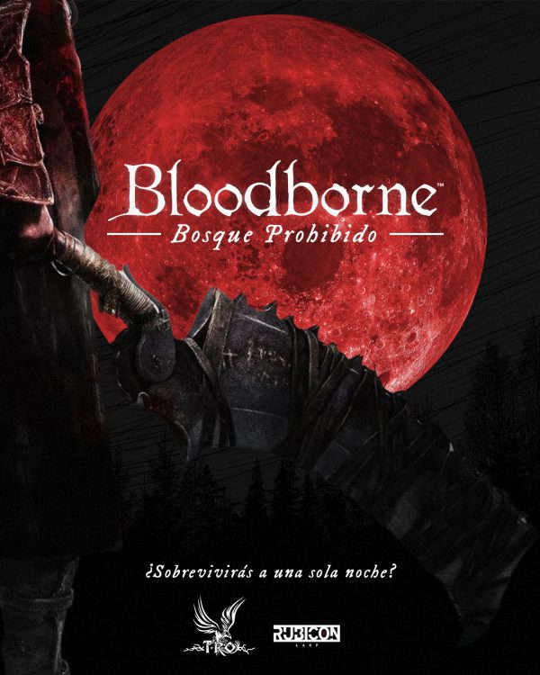 Poster evento rol en vivo "Bloodborne: Bosque prohibido" de TRO Eventos y Rubicon Larp